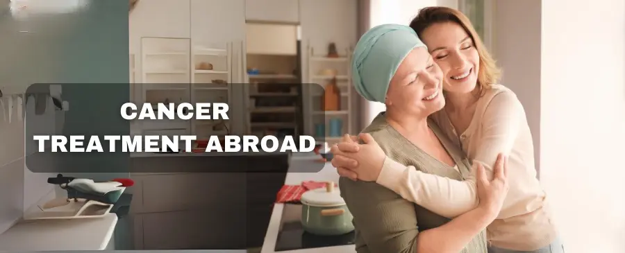 cancer treatment abroad